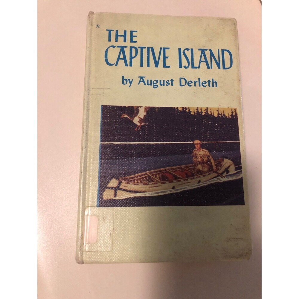 August Derleth Captive Island Hardcover Rare Vintage Book